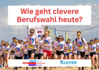 Wie geht clevere Berufswahl heute? - Gratis Info-Webinar