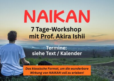 NAIKAN - Woche (7 Tage)